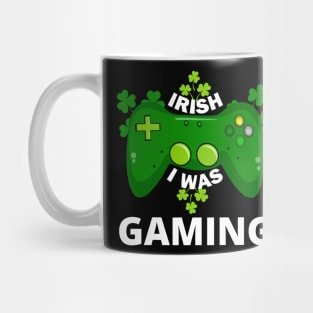 Irish I Was Gaming Mug